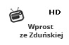 Wprost ze Zduńskiej Wprost ze zdunskiej HD
